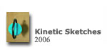 kinetic sketches
